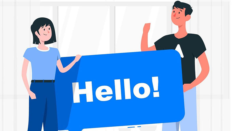 Câu nói tiếng Anh chào hỏi làm quen
