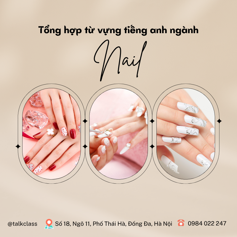 Từng vựng tiếng Anh ngành nail