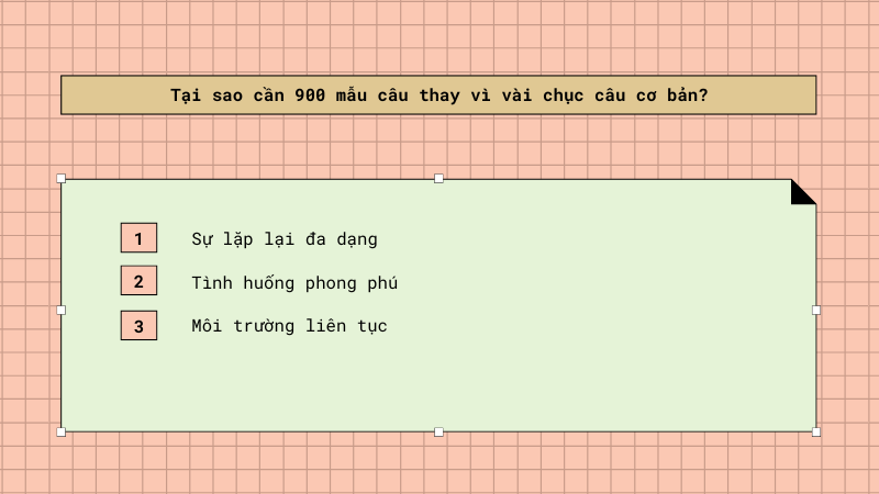 Tại sao cần 900 mẫu câu thay vì vài chục câu cơ bản?