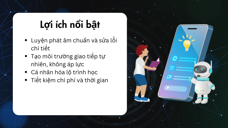 Lợi ích nổi bật khi dùng App giao tiếp tiếng Anh với AI