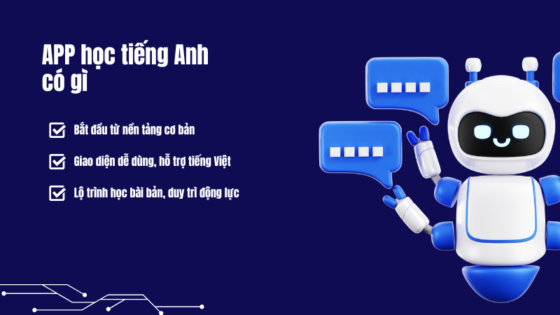 Người mất gốc tiếng Anh thực sự cần gì ở một App học?