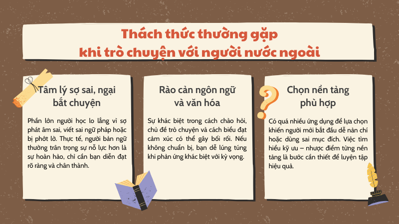 Thách thức thường gặp khi trò chuyện với người nước ngoài