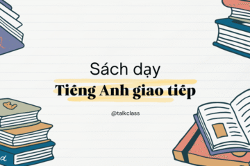 11+ sách dạy tiếng Anh giao tiếp FREE cho người mất gốc