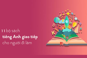 FULL 11 giáo trình tiếng anh giao tiếp cho người đi làm nên có