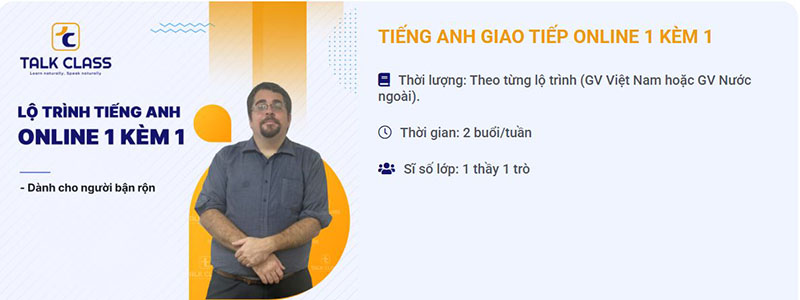 Khóa học tiếng Anh giao tiếp onlin tại Talk Class