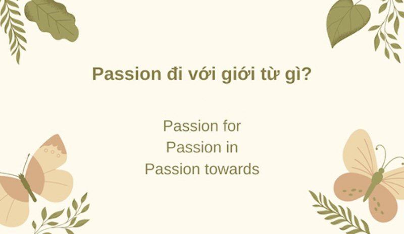 passion-di-voi-gioi-tu-gi-cac-gioi-tu