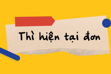 Thì hiện tại đơn (Simple Present): Công thức, cách dùng, ví dụ