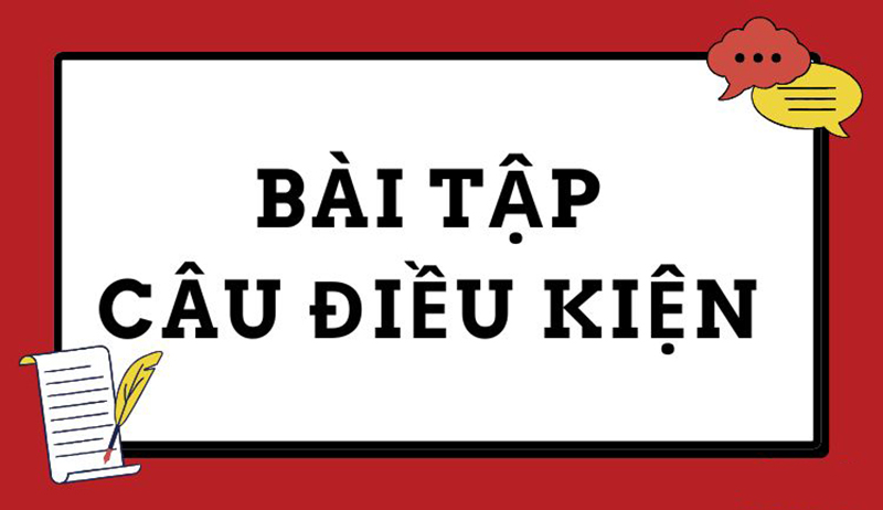 bai-tap-cau-dieu-kien
