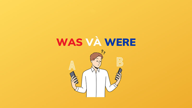 Cach-dung-was-were-trong-thi-qua-khu-don