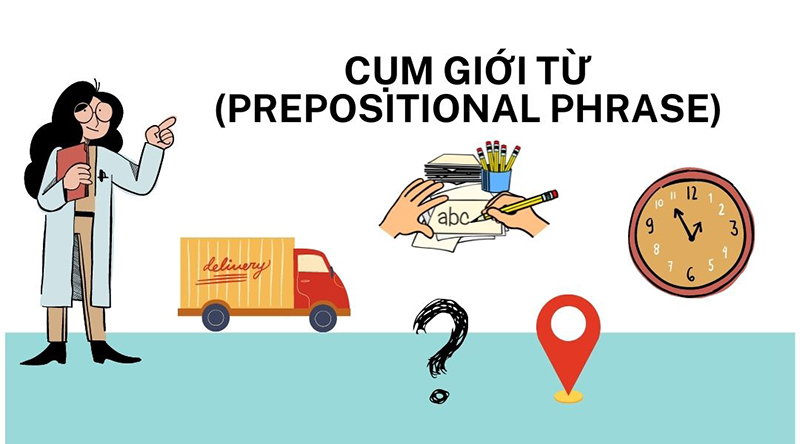 Sau-danh-tu-la-cum-gioi-tu-Prepositional-Phrase