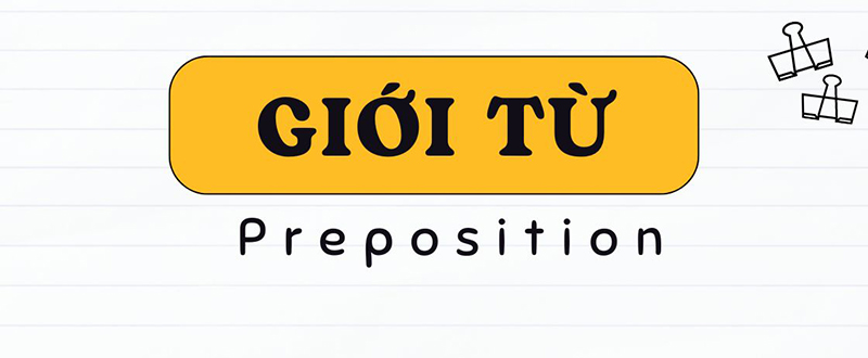 Sau-dong-tu-la-gioi-tu-Preposition