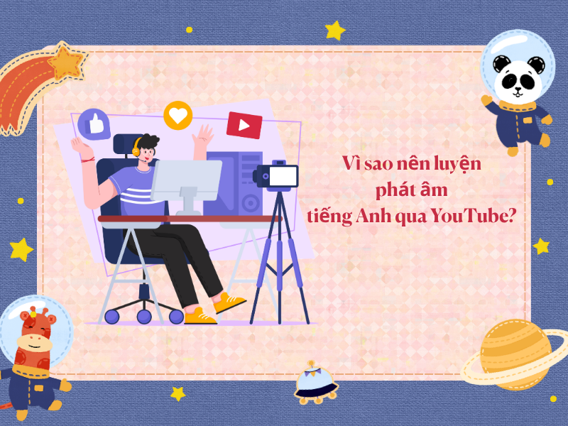 Luyện phát âm qua YouTube mang lại sự linh hoạt và giúp bạn dễ dàng quan sát khẩu hình của giáo viên để bắt chước theo.