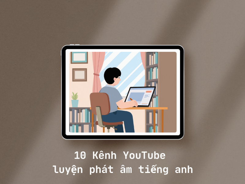 Kênh YouTube luyện phát âm tiếng anh
