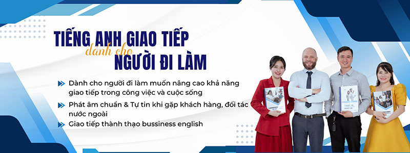 Tiêng Anh giao tiếp cho người đi làm