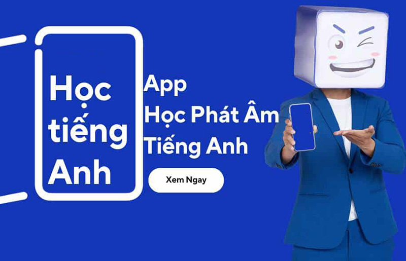 App học phát âm tiếng Anh