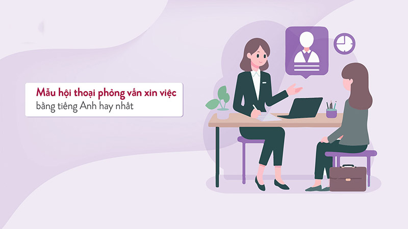 Mẫu câu tiếng Anh phỏng vấn